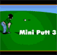 Mini Putt 3