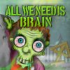 Jeu flash All We Need Is Brain