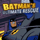 Jeu flash Batman Ultimate Rescue