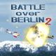 Battle Over Berlin 2