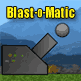 Jouer   Blast-O-Matic