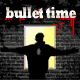 Bullet Time