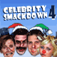 Celebrity Smackdown 4