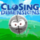 Jeu flash Closing Dimensions