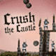 Jouer   Crush The Castle