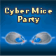 Jouer   Cyber Mice Party