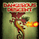 Jouer à  Dangerous Descent