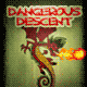 Jeu flash Dangerous Descent