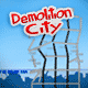 Jeu flash Demolition City