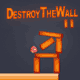 Destroy The Wall 2