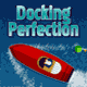 Docking Perfection