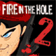 Jeu flash Fire In The Hole 2