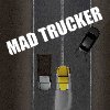Jeu flash Mad Trucker