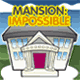 Jeu flash Mansion Impossible