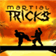Jouer à Martial Tricks