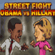Obama & Hillary Streetfight