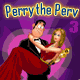 Jeu flash Perry the Perve 3