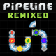 Jouer   Pipeline Remixed