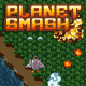 Planet Smash