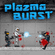 Plazma Burst