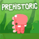 Prehistoric