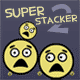 Super Stacker 2