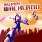 Jouer   Super Walkland