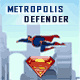 Jeu flash Superman : Metropolis Defender