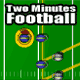 Jouer à  Two Minutes Football