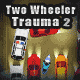 Jeu flash Two Wheeler Trauma 2