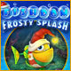 Fishdom : Frosty Splash