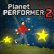 Planet Performer 2