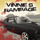 Vinnie's Rampage 